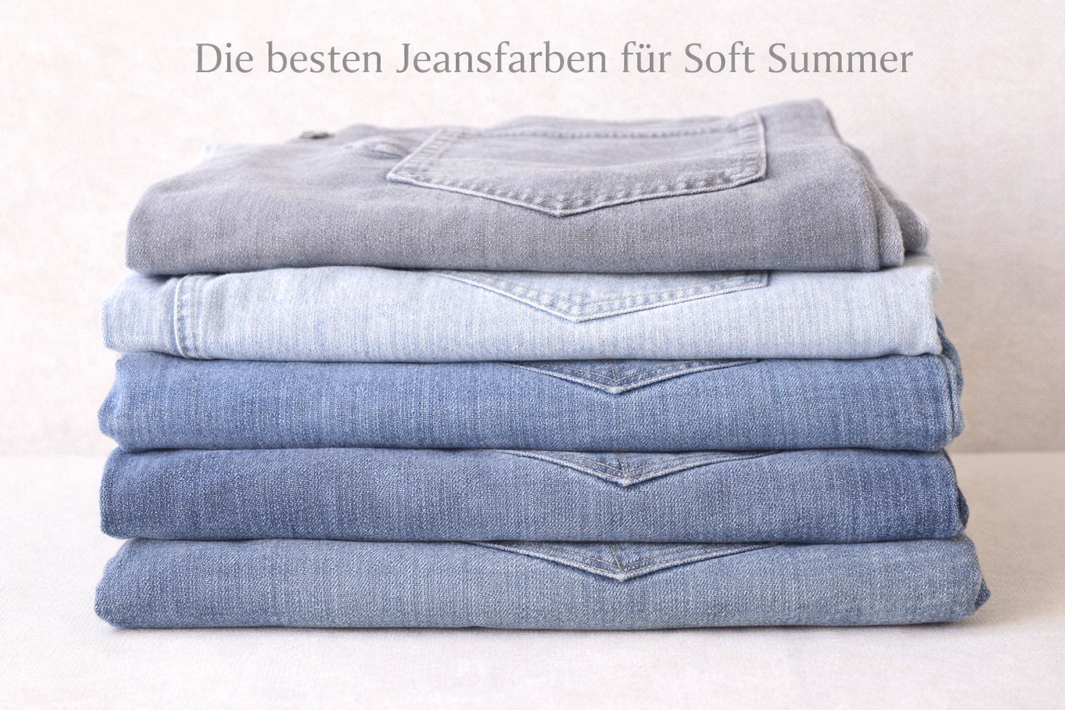 Jeans Farben für den Soft Summer Farbtyp