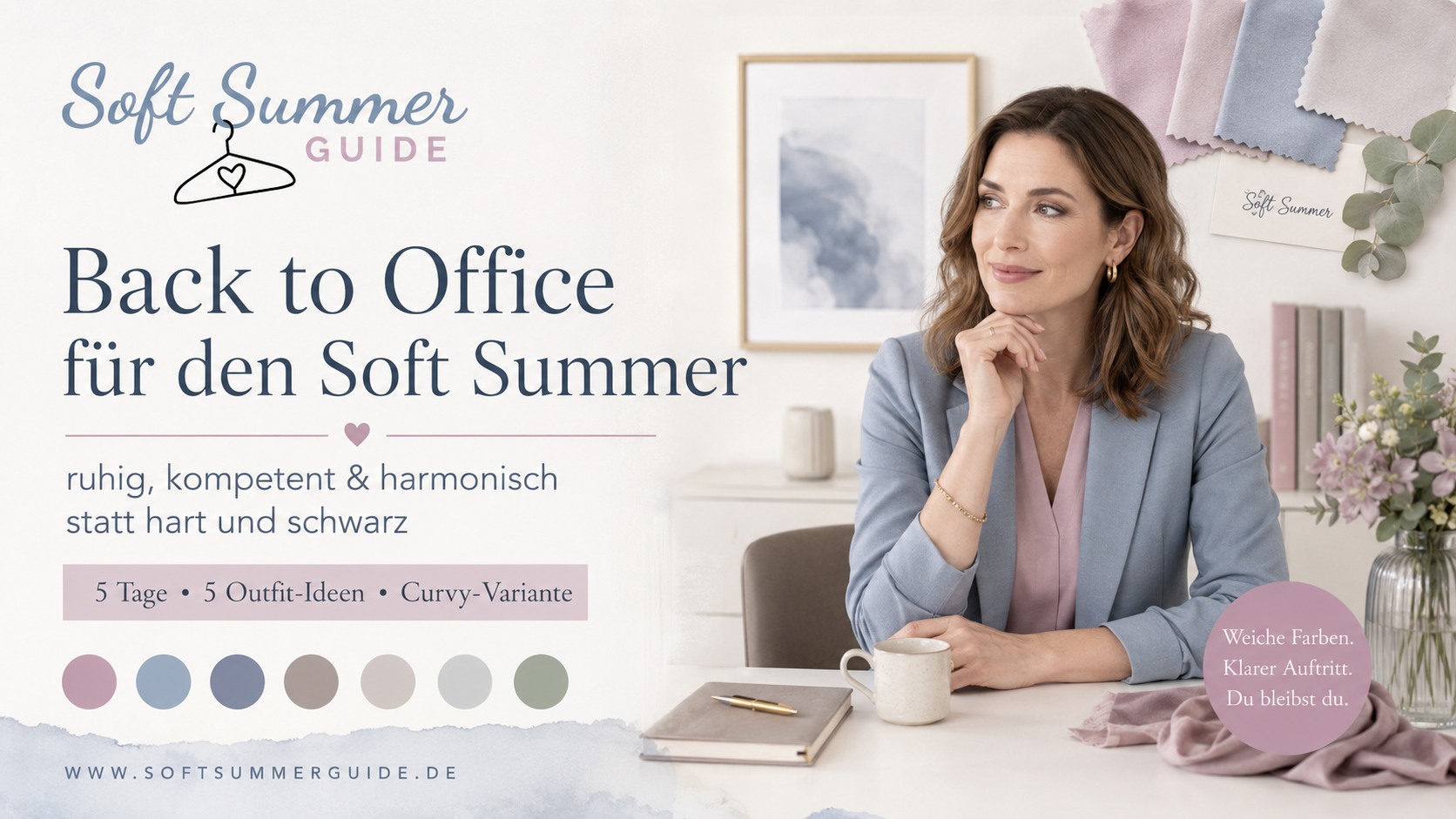 Soft Summer Magazin #014 – 3 Back-to-Office-Outfits für den Soft Summer